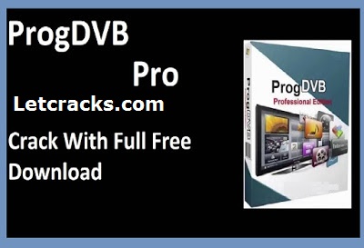 ProgDVB Professional Torrent