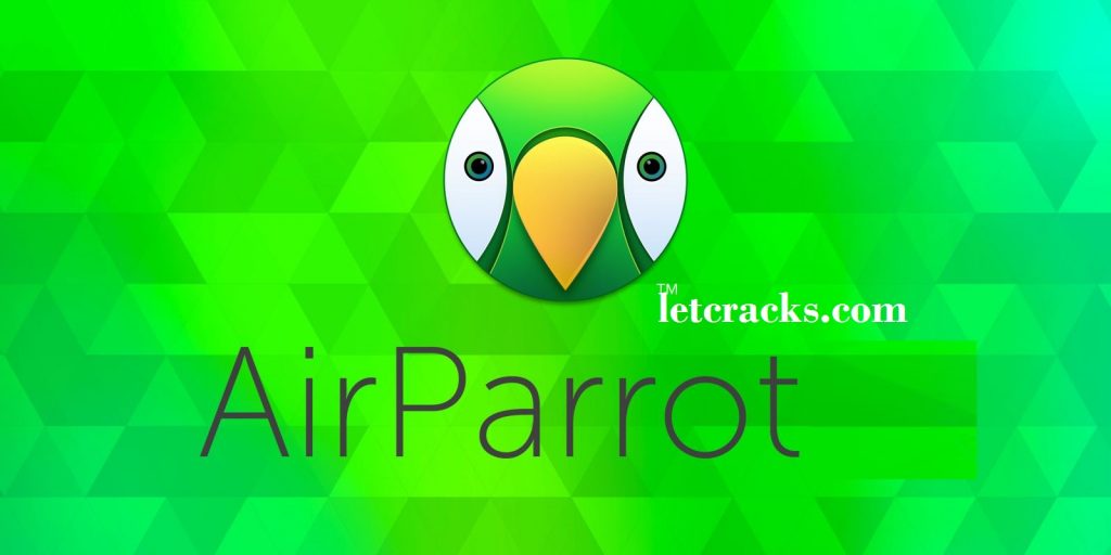 AirParrot Crack